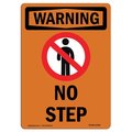 Signmission OSHA WARNING Sign, No Step, 24in X 18in Decal, 18" W, 24" L, Portrait, No Step With | Â Made in USA OS-WS-D-1824-V-13368